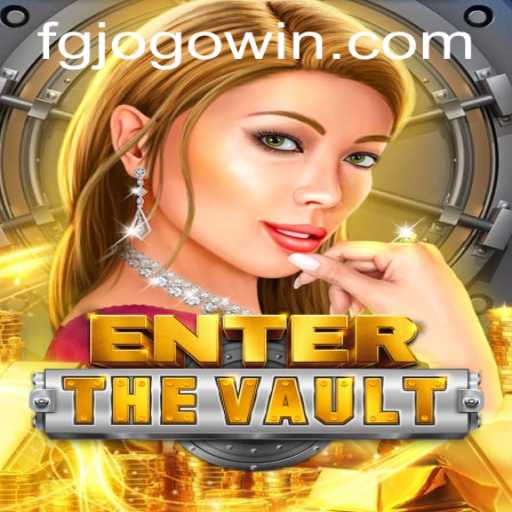 EntertheVault: A Thrilling New Adventure in Gaming